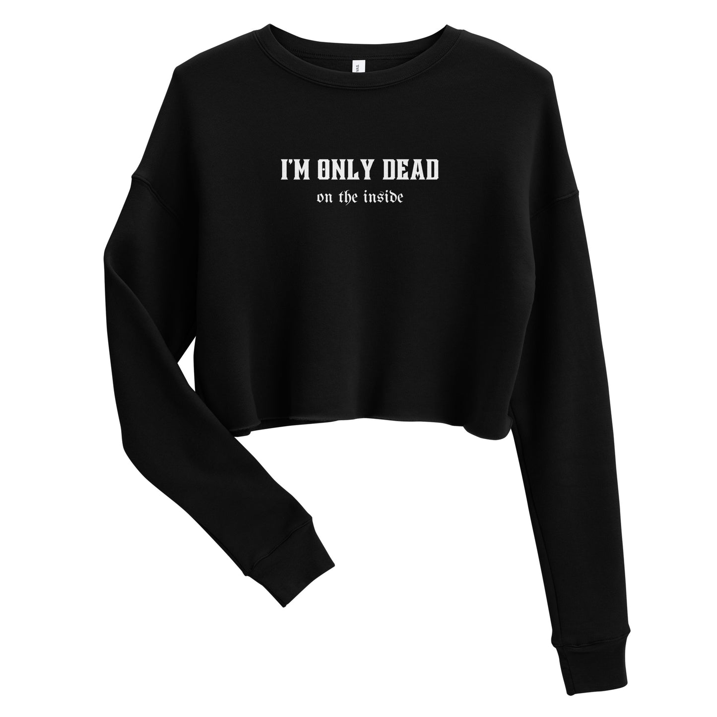 Dead Inside - Crop Sweatshirt