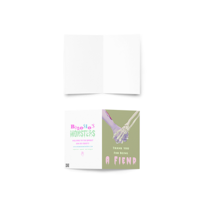Thank You for Being a Fiend - Friendship Greeting Card