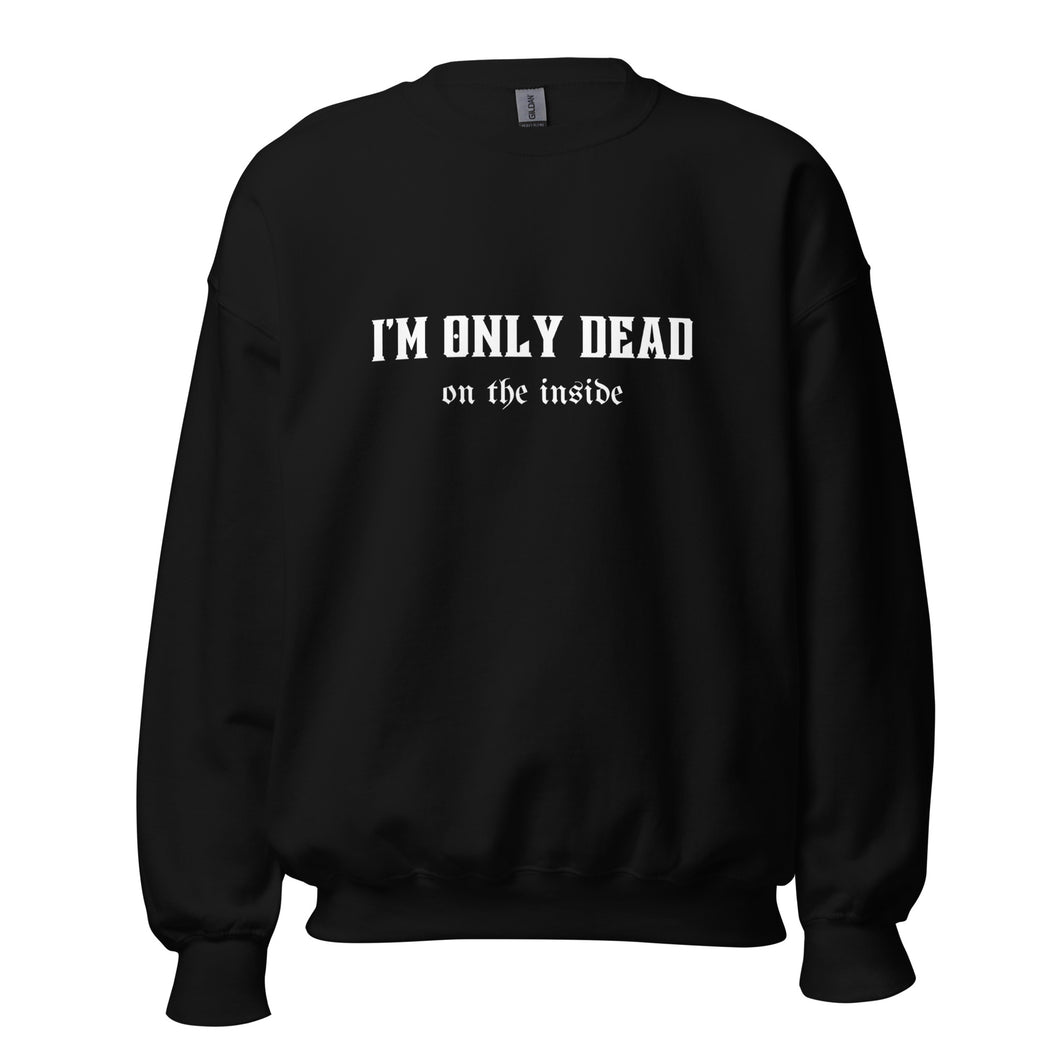 Dead Inside - Gothic Sweatshirt