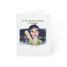 Load image into Gallery viewer, O&#39; the Weather Outside is Frightful - Gothic Horror Holiday Cards (1 or 10pcs)
