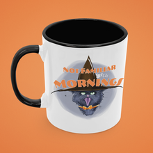 Load image into Gallery viewer, Not Familiar with Mornings: Halloween Mug
